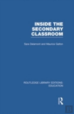 Bertrand.pt - Inside The Secondary Classroom (Rle Edu O)