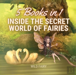 Bertrand.pt - Inside The Secret World Of Fairies