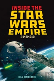 Inside The Star Wars Empire