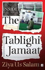 Inside The Tablighi Jamaat