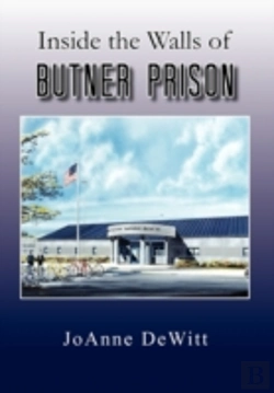 Bertrand.pt - Inside The Walls Of Butner Prison