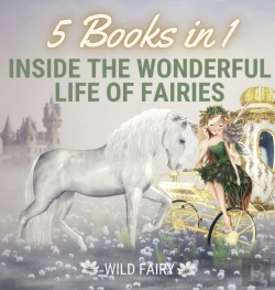 Bertrand.pt - Inside The Wonderful Life Of Fairies
