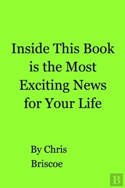 Bertrand.pt - Inside This Book Is The Most Exciting News For Your Life