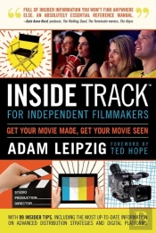 Inside Track For Independent Filmmakers