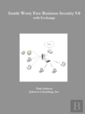 Inside Worry Free Business Security 9.0 With Exchange