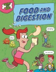Inside Your Body: Food And Digestion