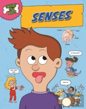 Inside Your Body: Senses