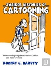Insider Histories Of Cartooning