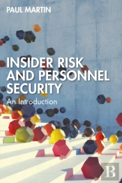 Insider Risk And Personnel Security