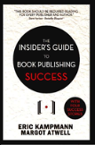 Insider'S Guide To Book Publishing Success