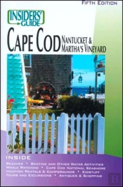 Bertrand.pt - Insider'S Guide To Cape Cod, Nantucket And Martha'S Vineyard