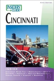 Insiders' Guide To Cincinnati