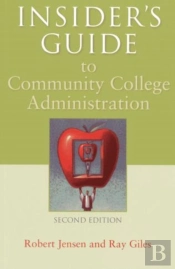 Insider'S Guide To Community College Administration