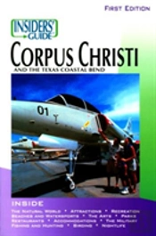 Insiders' Guide To Corpus Christi
