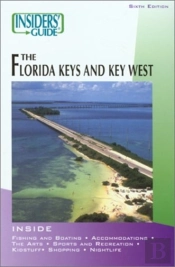 Insiders' Guide To Florida Keys And Key West