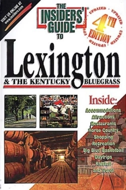 Bertrand.pt - Insider'S Guide To Lexington And The Kentucky Bluegrass