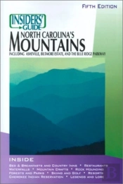 Insider'S Guide To North Carolina'S Mountains