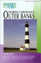 Insiders' Guide To North Carolina'S Outer Banks, 23rd