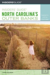 Insiders' Guide To North Carolina'S Outer Banks