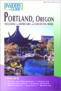 Bertrand.pt - Insiders' Guide To Portland, 2nd
