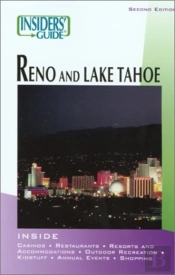 Insiders' Guide To Reno & Lake Tahoe, 2nd