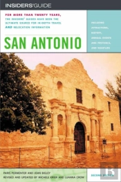 Insiders' Guide To San Antonio
