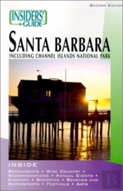 Insiders' Guide To Santa Barbara
