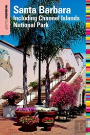 Insiders' Guide To Santa Barbara
