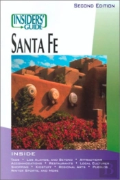 Insiders' Guide To Santa Fe