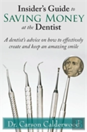 Insider'S Guide To Saving Money At The Dentist