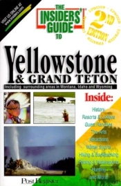 Insiders Guide To Tellowstone And Grand Teton