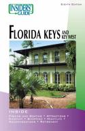 Insiders' Guide To The Florida Keys And Key West