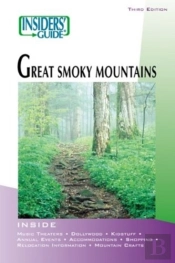Insiders' Guide To The Great Smoky Mountains