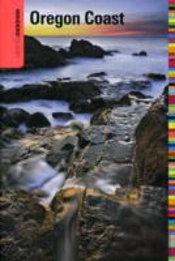 Insiders' Guideâ® To The Oregon Coast