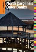 Insiders' Guide(R) To North Carolina'S Outer Banks