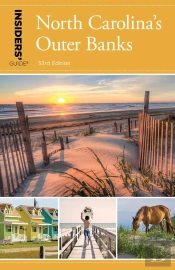 Insiders' Guide(R) To North Carolina'S Outer Banks