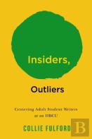 Insiders, Outliers