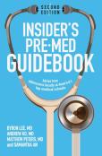 Insider'S Pre-Med Guidebook