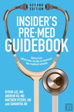 Bertrand.pt - Insider'S Pre-Med Guidebook