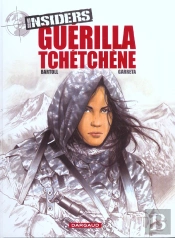 Insiders - Saison 1 Tome 1 : Guérilla Tchéchène