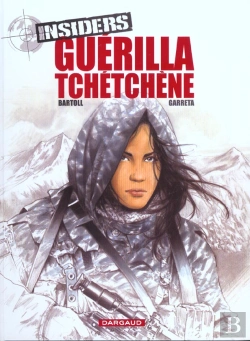 Bertrand.pt - Insiders - Saison 1 Tome 1 : Guérilla Tchéchène