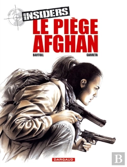 Bertrand.pt - Insiders - Saison 1 Tome 4 : Le Piège Afghan