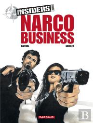 Insiders - Saison 2 Tome 1 : Narco Business