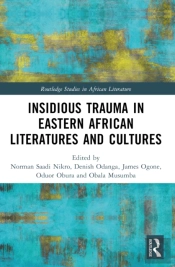 Insidious Trauma In Eastern African Literatures And Cultures