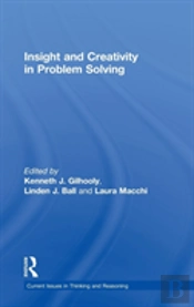 Insight And Creativity In Problem Solving