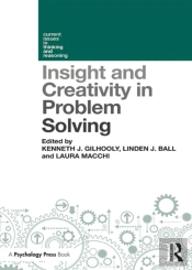 Insight And Creativity In Problem Solving