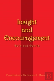 Insight And Encouragement