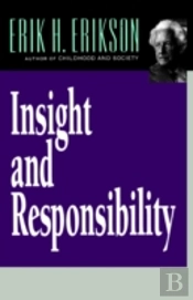 Insight And Responsibility