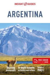 Insight Guides Argentina: Travel Guide With Ebook