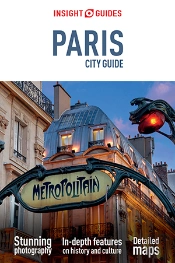 Insight Guides City Guide Paris (Travel Guide Ebook)